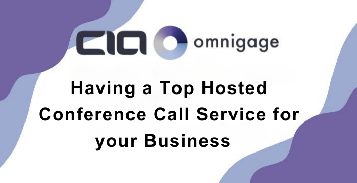 Having a Top Hosted Conference Call Service for your Business